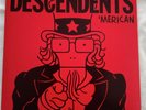 Descendents 'Merican 7