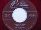 R&B Doo Wop 45 DU-DROPPERS Chain Me Baby ROBIN HEAR red wax