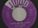POPCORN ROCKABILLY bw/ TEEN- RAY SMITH-  MAKES ME FEEL GOOD  -HEAR - 1960 JUDD