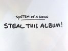 SYSTEM OF A DOWN LP VINYL - steal this album -