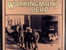 Grateful Dead - Workingman's Dead (180g Vinyl LP Reissue) New & Sealed