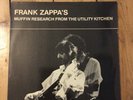 Frank Zappa’s Muffin Research From The Utility Kitchen. Vinyl LP. Rare.Original.