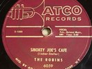 Robins Smokey Joe’s Cafe Just Like A Fool ATCO 6059 r&b doo wop 78 EX