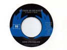 ANN PEEBLES - IF THIS IS HEAVEN    NORTHERN SOUL CLASSIC   VINYL 7