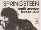 BRUCE SPRINGSTEEN Tenth Avenue Freeze Out 7
