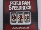 Peter Pan Speedrock – Lucky Bastards Vinyl LP Oi Punk Skin Hardcore Rock N Roll