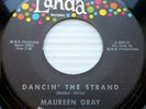MAUREEN GRAY doowop soul GIRL GROUP mint minus 45 Oh My  Dancin The Strand dm541