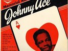 JOHNNY ACE 
