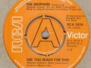 THE BROTHERS**ARE YOU READY FOR THIS**DEMO**SOUL**DANCER**LISTEN TO IT