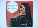 PERLA - HASTA MANANA+1 7/45 1980 PORTUGAL BRAZIL LATIN FUNK SOUL ABBA COVER RARE