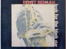 DEWEY REDMAN / LOOK FOR THE BLACK STAR / FREEDOM / TRIO JAPAN PA-7084