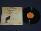 CONJUNTO CRISTAL - A TIRO LIMPIO / GUAGUANCO / AMAZING MATE VG+ LP