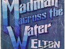 Elton John - Madman Across The Water - ORIGINAL Vinyl LP (MCA 2016)RE