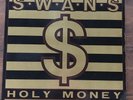 Swans - Holy Money - Vinyl LP - PVC 8952