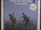 TEAR GAS: Piggy Go Getter LP (gatefold cover, promo tag oc) Rock & Pop