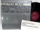 J.D. Robb - Electronic Music From Razor Blades To Moog LP - Folkways 3438