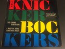 THE KNICKERBOCKERS