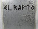 El Rapto - Lp - Volume II - Rock En Espanol Pop Latin 60's 70's Mexico - Rare