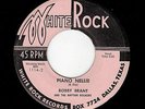CLASSIC PIANO ROCKABILLY-BOBBY BRANT-WHITE ROCK 1114-PIANO NELLIE/I FOUND A NEW