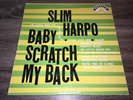Slim Harpo Baby Scratch My Back Original 1966 MONO Vinyl Record LP Plays EX
