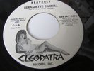 BERNADETTE CARROLL RARE DOO WOP TEEN SOUL 45 CLEOPATRA PROMO LABEL HEAVENLY