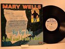 MARY WELLS Motown 600 BYE BYE BABY I DON