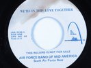 Modern Soul 45 AIR FORCE BAND OF MID AMERICA We're In This Love Together HEAR