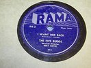 1953 RAMA 78 RPM RR-2 FIVE BUDDS DOO WOP I WANT HER BACK I GUESS ITS ALL OVER