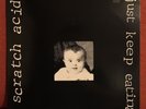 Scratch Acid ?– Just Keep Eating LP 1986 Rabid Cat