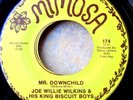 MEMPHIS/DELTA BLUES 45: JOE WILLIE WILKINS & HIS KING BISCUIT BOYS Mr Downchild