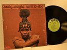 BETTY WRIGHT Alston SD 7026 HARD TO STOP -SHRINKWRAP -LISTEN
