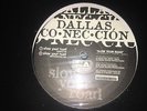 DALLAS CO.NEC.CION CONNECTION SEALED PRIVATE RANDOM RAP EP, SLOW YOUR ROAD & AGG