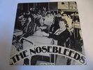 The Nosebleeds ?– Ain't Bin To No Music School   7