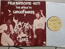 Fela Ransome-Kuti and The Africa '70 with Ginger Baker ?– Live  -(1971) ReIss-LP