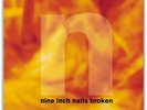 Universal Music Group Nine Inch Nails - Broken (7 Inch Vinyl)