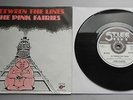 The Pink Fairies - Between The Lines UK 1979 Stiff Records 7