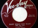 JIMMY REED 45 Baby What You Want Me to Do/Caress Me... VEE-JAY blues VG++ ws1172
