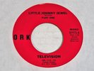 Television-Little Johnny Jewel-1975 Debut 45 on ORK-CLEAN
