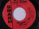 DEE JAY & RUNAWAYS: She's A Big Girl Now / He's Not Your Friend 45 (Autographed