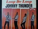JOHNNY THUNDER Loop De Loop DIAMOND RECORDS US Press SOUL R&B LP