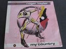 Roger Taylor  :  My Country / Fun In Space UK 7