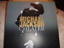 MICHAEL JACKSON ,CHEATER  12 INCH MINT CONDITION PROMO COPY ,NEVER PLAYED