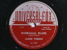 78 RPM -- James Tisdom, Universal-Fox 102, E+ Post-War Country  Blues