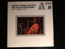 Archie Shepp and the Full Moon Ensemble Vol.2