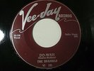 Rare Doo Wop 45- SPANIELS- DO-WAH/ DON'CHA GO  Original VJ 131  EX-NM  NICE