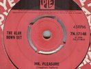 THE ALAN BOWN SET**Mr. PLEASURE**MOD**DANCER**LISTEN TO IT