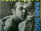 Tom Waits Rain Dogs Vinyl LP. Brand New.