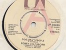 NORTHERN SOUL -  BOBBY GOLDSBORO -- TOO MANY PEOPLE /IT'S TOO LATE / - -- UK   7