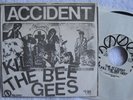 ACCIDENT Kill The Bee Gees 7
