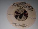 Heptones , Mama Let Me Go , Coxsone Label.